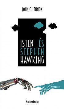 Isten és Stephen Hawking - Mégis ki tervezte a mindenséget?