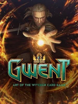 Art Of The Witcher Card Game, The: Gwent Gallery Collection