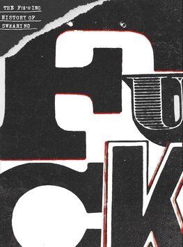 The Fing History of Swearing