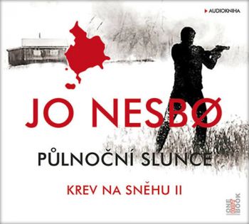 Krev na sněhu II. Půlnoční slunce - audiokniha