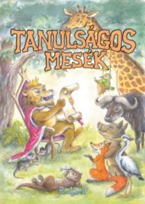 Tanulságos mesék - La Fontaine nyomán