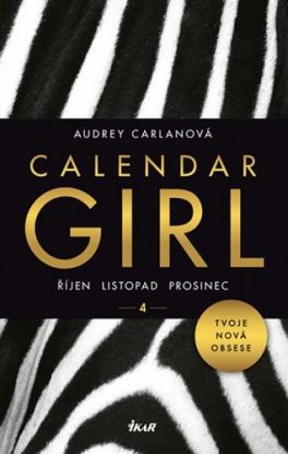 Calendar Girl 4 - Říjen, listopad, prosinec