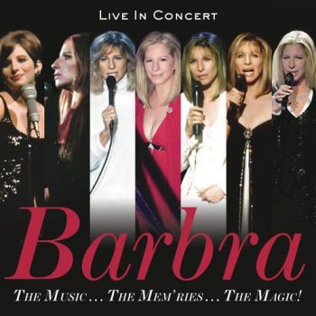 Streisand Barbra - The Music The Mem'ries The Magic! Live CD
