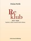 Reklub 1927 – 1949