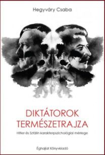 Diktátorok természetrajza