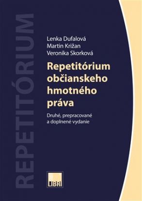 Repetitórium občianskeho hmotného práva 2. vydanie