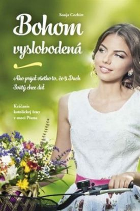 Bohom vyslobodená