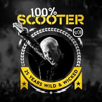 Scooter - 25 Years Wild & Wicked  3CD