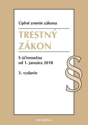 Trestný zákon Úzz, 3. vydanie, 2018