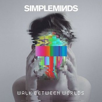 Simple Minds - Walk Between The Worlds  2LP