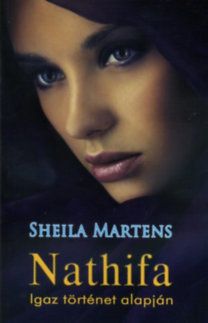 Nathifa - igaz történet alapján