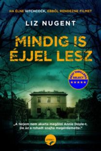 Mindig is éjjel lesz