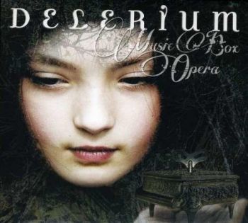 Delerium - Music Box Opera (Limited Edition)  CD