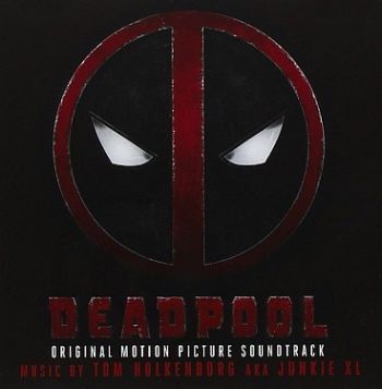 Soundtrack - Deadpool LP