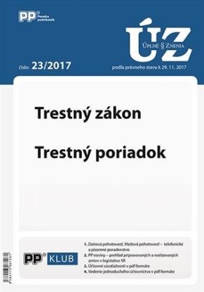 ÚZZ 23/2017 Trestný zákon, Trestný poriadok