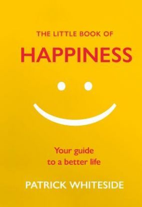 The Little Book of Happiness