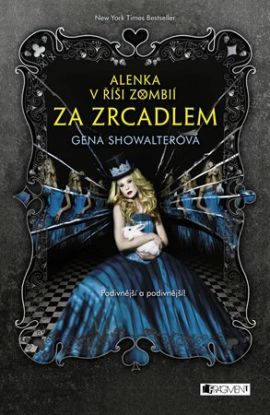 Alenka v říši zombií - Za zrcadlem