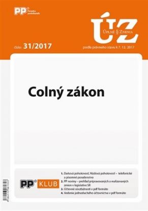 UZZ 31 2017 Colný zákon