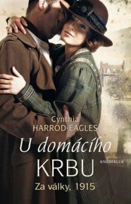 Za války, 1915 - U domácího krbu
