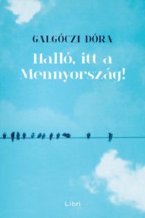 Halló, itt a Mennyország!