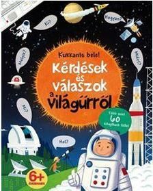 Kukkants bele! - Kérdések és válaszok a világűrről