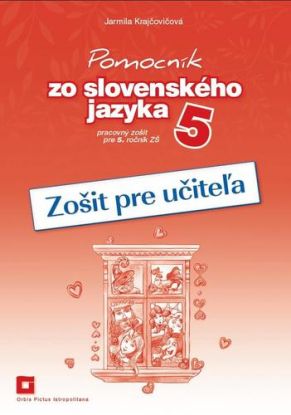 Pomocník SJ - 5 ZŠ Zošit pre učiteľa