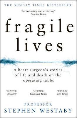 Fragile Lives