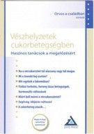 Vészhelyzetek cukorbetegségben - Hasznos tanácsok a megelőzésért