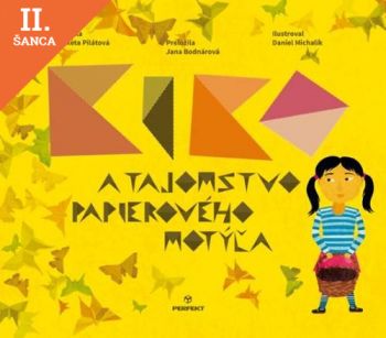 Lacná kniha Kiko a tajomstvo papierového motýľa
