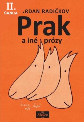 Lacná kniha Prak a iné prózy