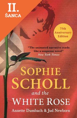 Lacná kniha Sophie Scholl and the White Rose
