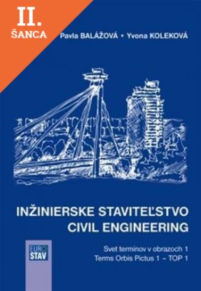 Lacná kniha Inžinierske staviteľstvo - Civil Engineering