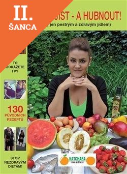 Lacná kniha Nebojte se jíst - a hubnout!