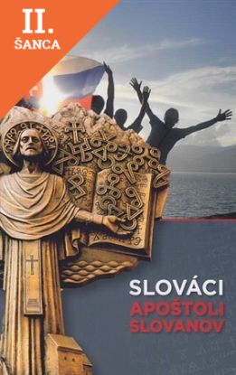 Lacná kniha Slováci, apoštoli Slovanov