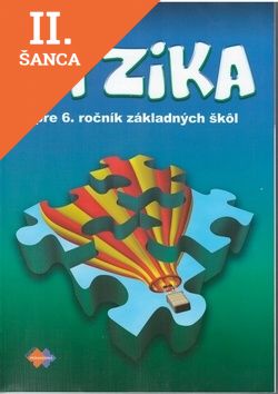 Lacná kniha Fyzika pre 6. ročník základných škôl 2. vydanie