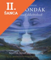 Lacná kniha Ikermondák - Gyerekmesék felnőtteknek