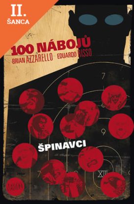 Lacná kniha 100 nábojů - Špinavci