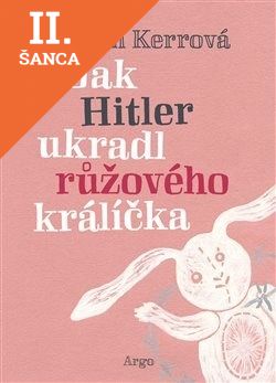 Lacná kniha Jak Hitler ukradl růžového králíčka