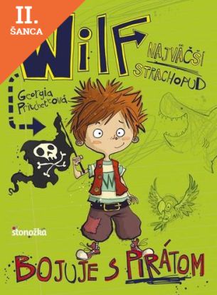 Lacná kniha Wilf, najväčší strachopud - Bojuje s pirátom