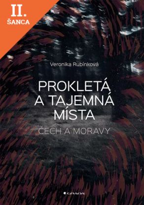 Lacná kniha Prokletá a tajemná místa Čech a Moravy