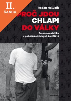 Lacná kniha Proč jdou chlapi do války