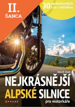 Lacná kniha Nejkrásnější alpské silnice pro motorkáře