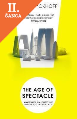 Lacná kniha The Age of Spectacle