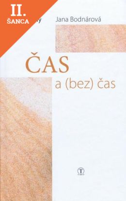 Lacná kniha Čas a (bez) čas