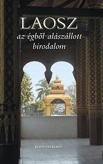 LAOSZ - az égből alászállott birodalom