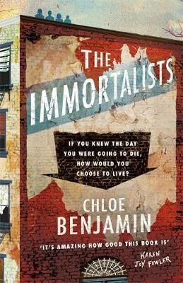 The Immortalists - Chloe Benjamin