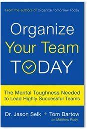 Organize Your Team Today