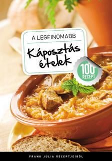 A legfinomabb káposztás ételek