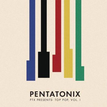 Pentatonix - PTX Presents Top Pop 1 CD