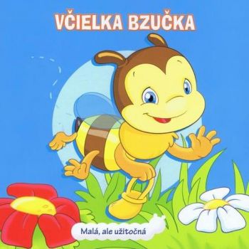 Včielka Bzučka